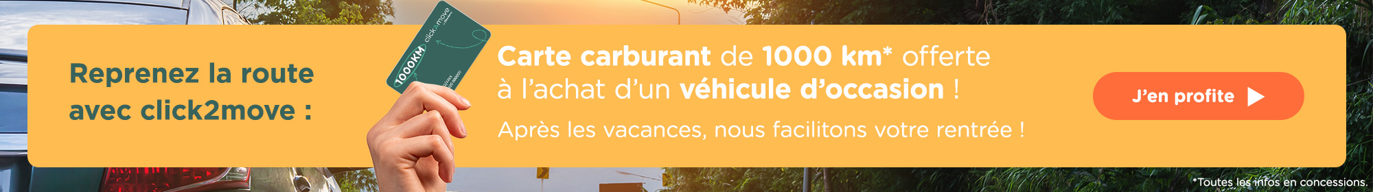 Profitez d'une carte carburant de 1000Km à l'achat d'un véhicule d'occasion